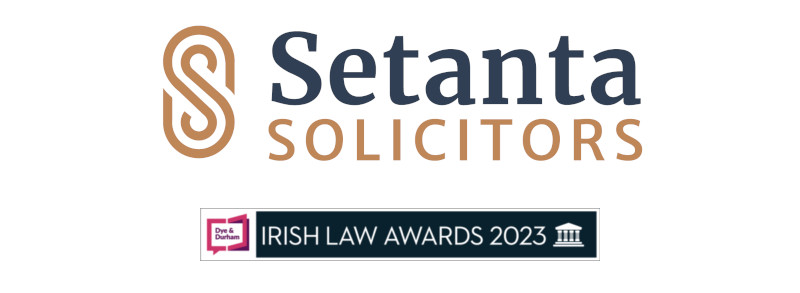 Setanta Solicitors Irish Law Awards 2023